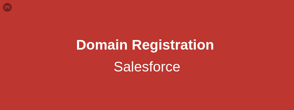 How to register your domain in salesforce