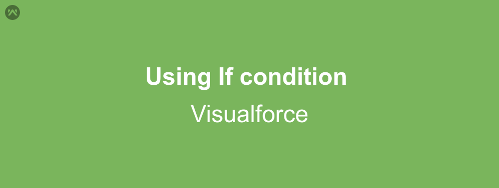 Using If condition in visualforce