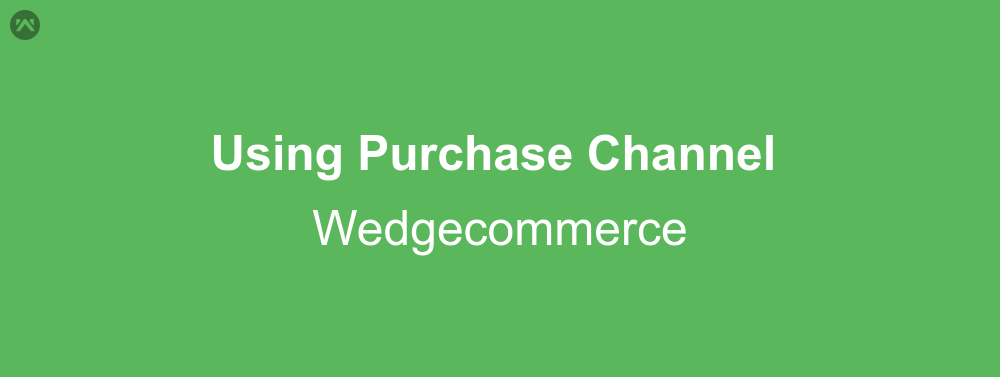 Using Retailers for Products in Wedgecommerce