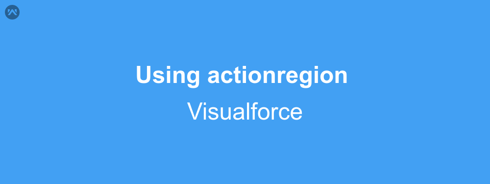 Using actionregion in visualforce