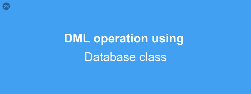 DML operation using the database class